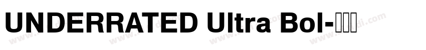 UNDERRATED Ultra Bol字体转换